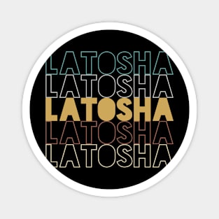 Latosha Magnet